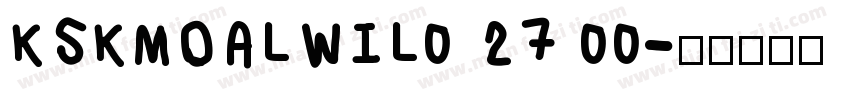 KSKMOALWIL0 27 00字体转换